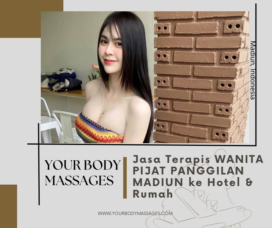pijat panggilan 24 jam madiun